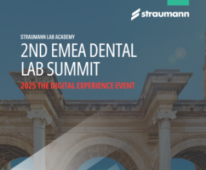 2nd EMEA DENTAL LAB SUMMIT: رویدادی بی‌نظیر در تحول دیجیتال دندان‌پزشکی