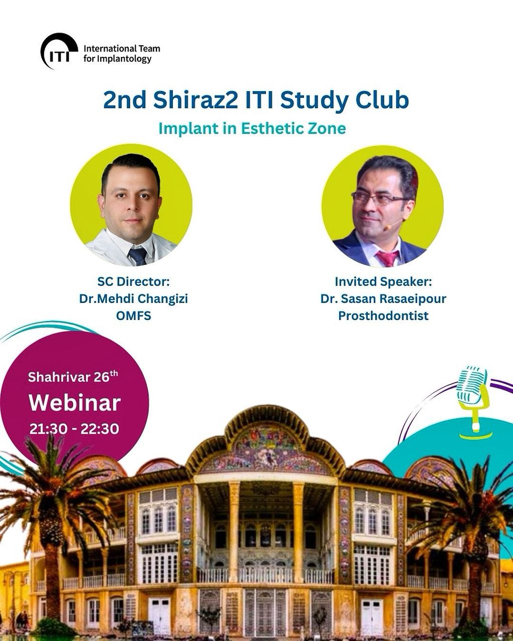 پنجمین استادی کلاب ITI اردبیل با موضوع Digital Implant Dentistry: Fundamental Principles  به زودی برگزار خواهد شد.